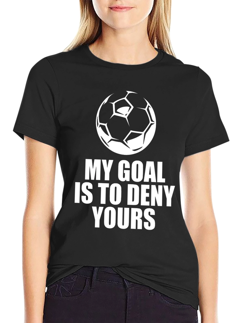 Soccer Goal T-Shirt - Deny Yours