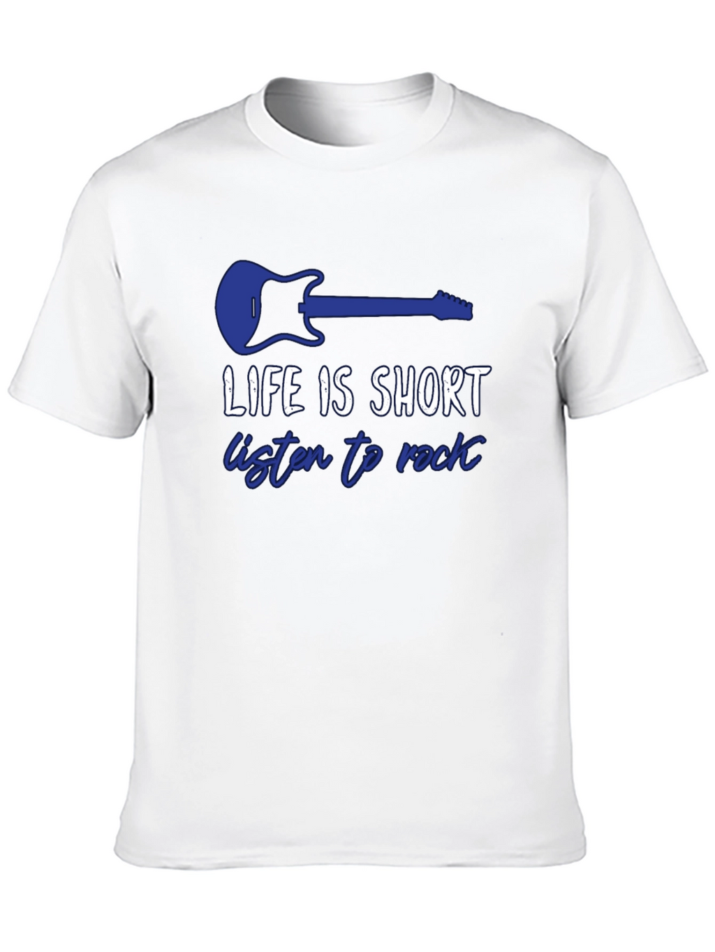 Life Is Short Rock Music T-Shirt