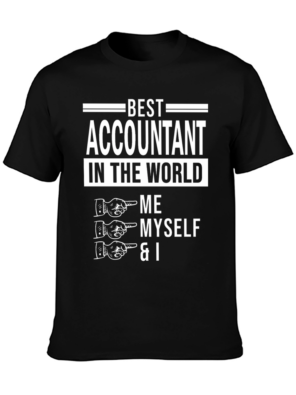 Best Accountant T-Shirt Funny CPA Gift