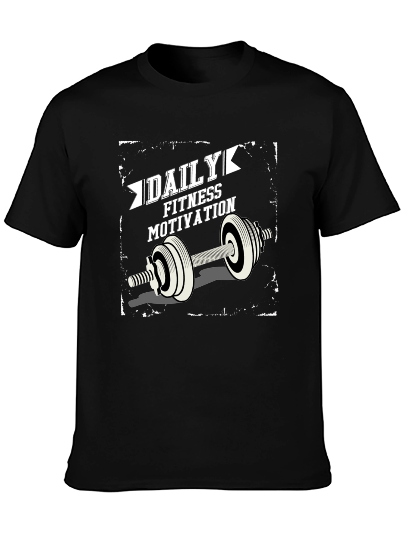 Daily Fitness Motivation T-Shirt