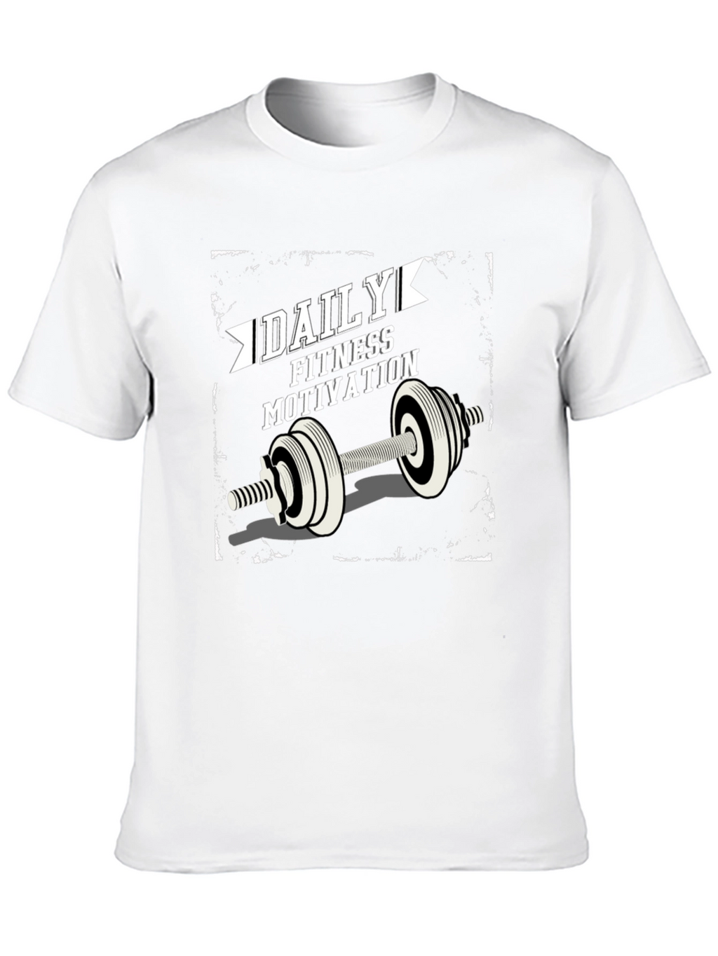 Daily Fitness Motivation T-Shirt