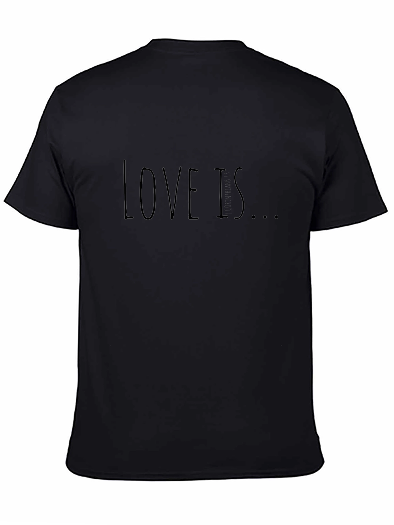 Love Is T-Shirt - Classic Black Casual Tee