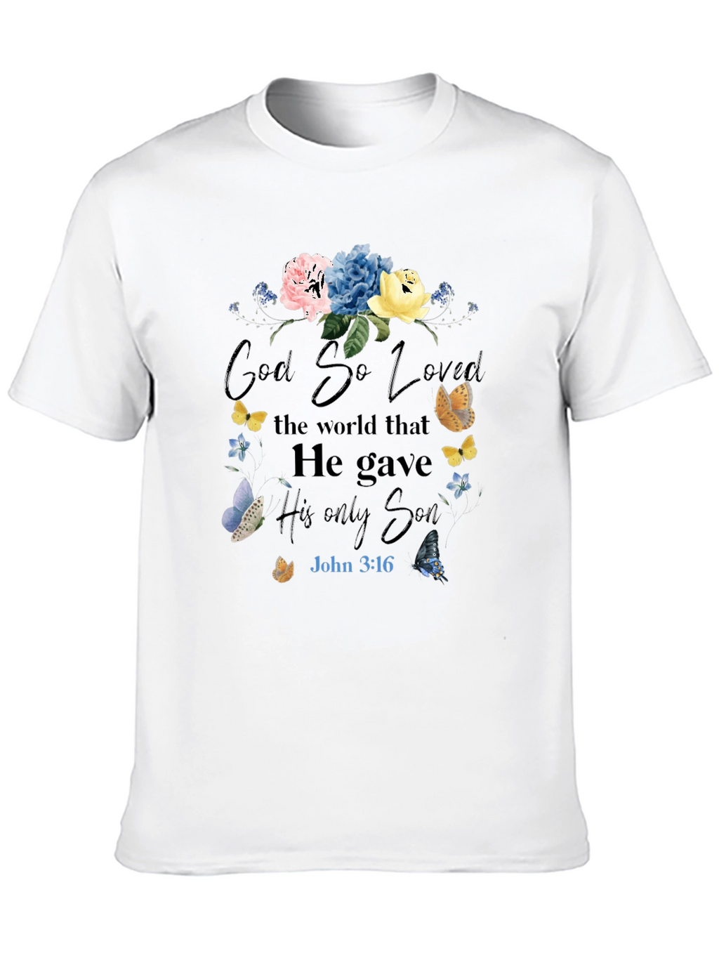 Faith-Inspired Floral T-Shirt: God So Loved