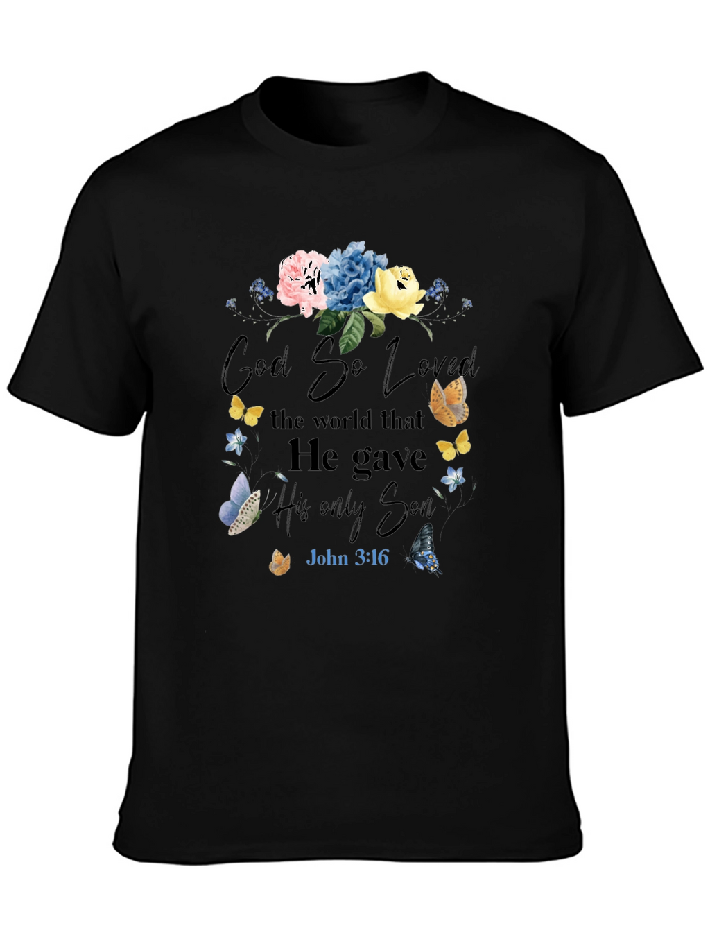 Faith-Inspired Floral T-Shirt: God So Loved