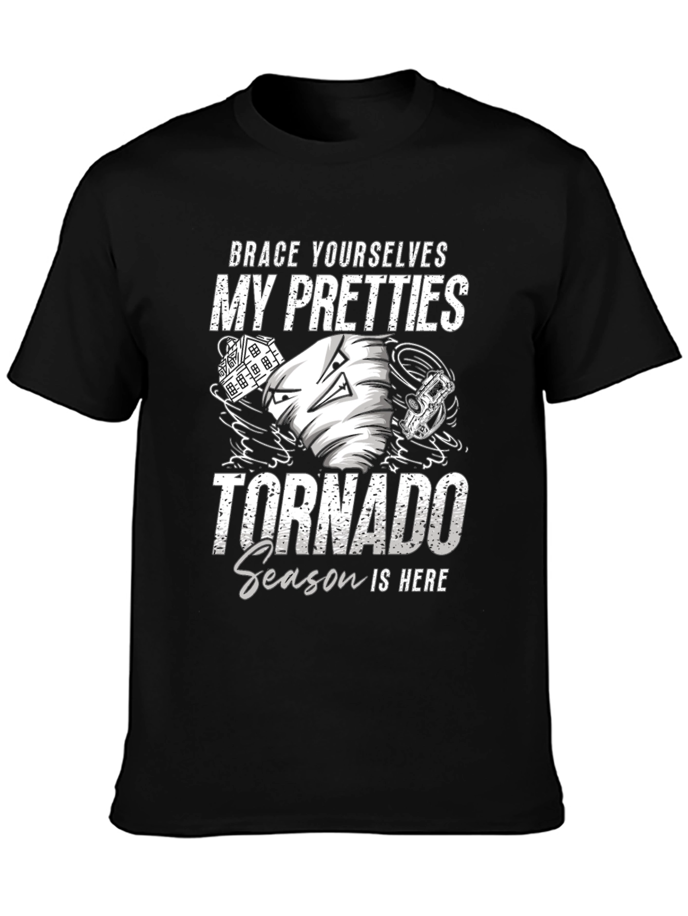 Brace Yourselves Tornado Season Novelty T-Shirt