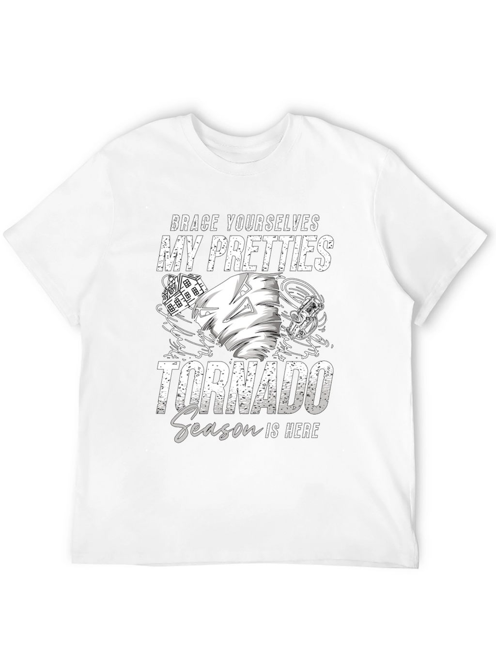 Brace Yourselves Tornado Season Novelty T-Shirt
