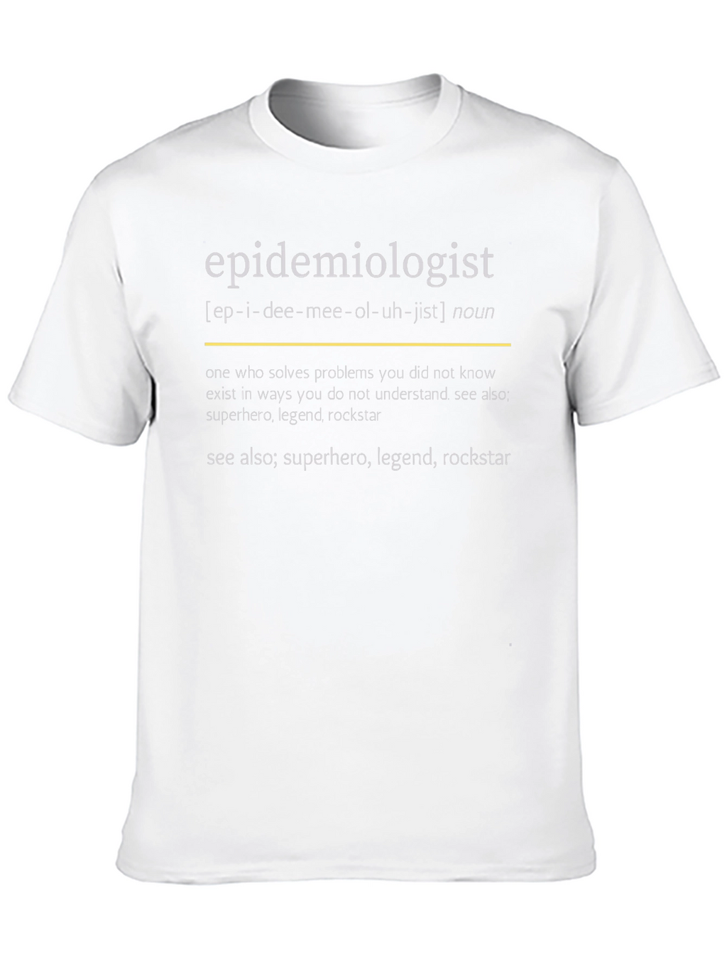 Epidemiologist Definition T-Shirt - Science Gift