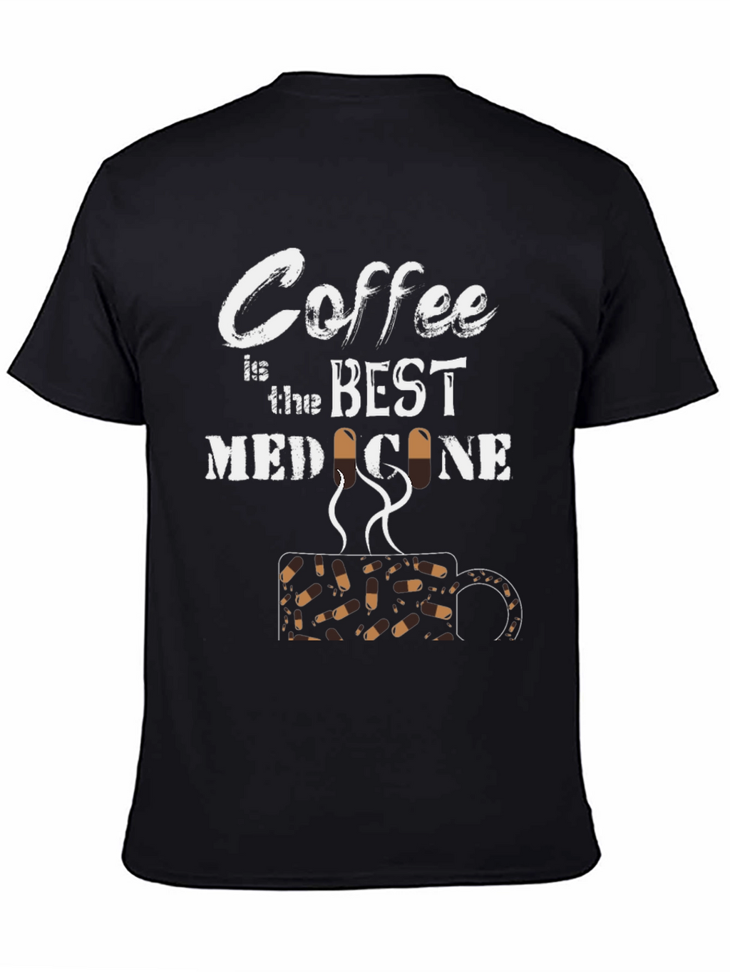 Coffee is the Best Medicine Graphic T-Shirt