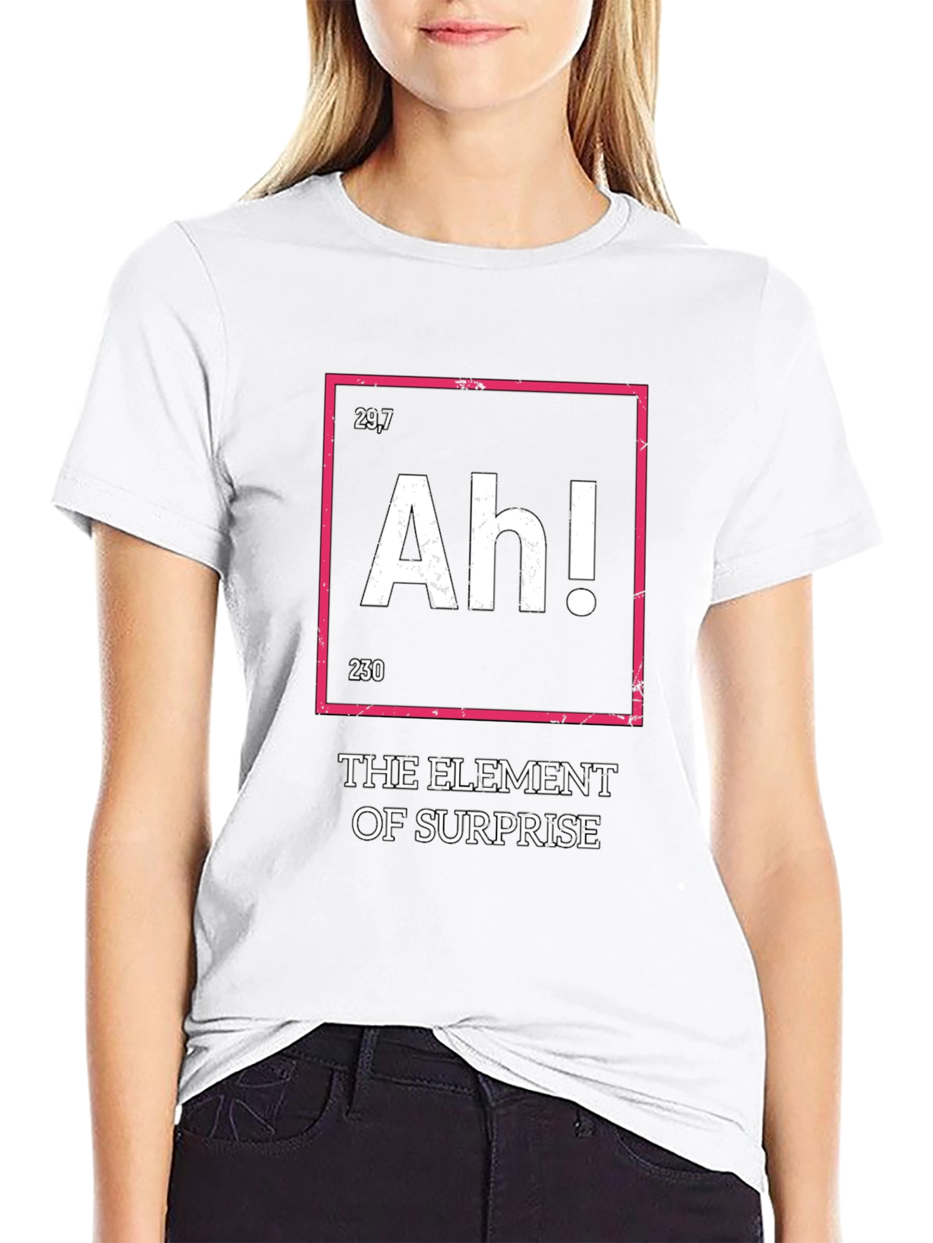 The Element of Surprise Funny T-Shirt