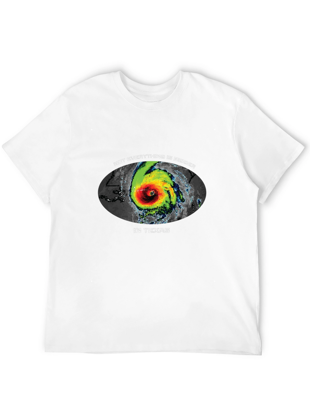 Texas Hurricane Graphic Tee - Not Everything is Bigger!