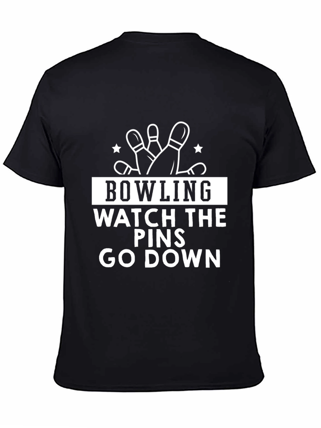 Bowling Watch The Pins Go Down Black T-Shirt