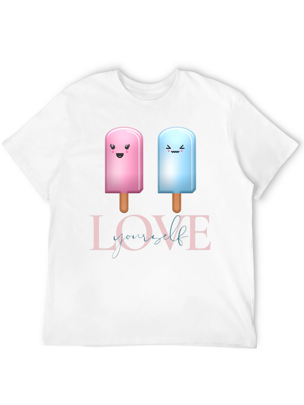 Love Yourself Popsicle T-Shirt