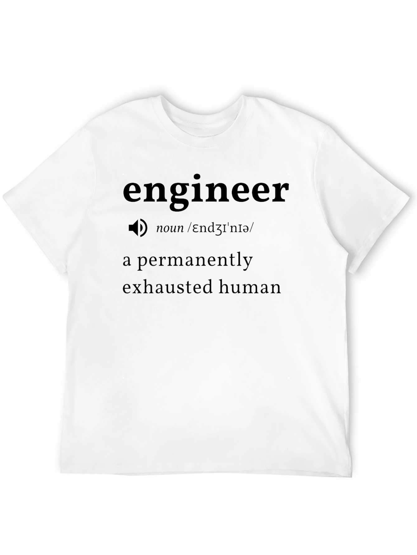 Engineer Definition Black T-Shirt