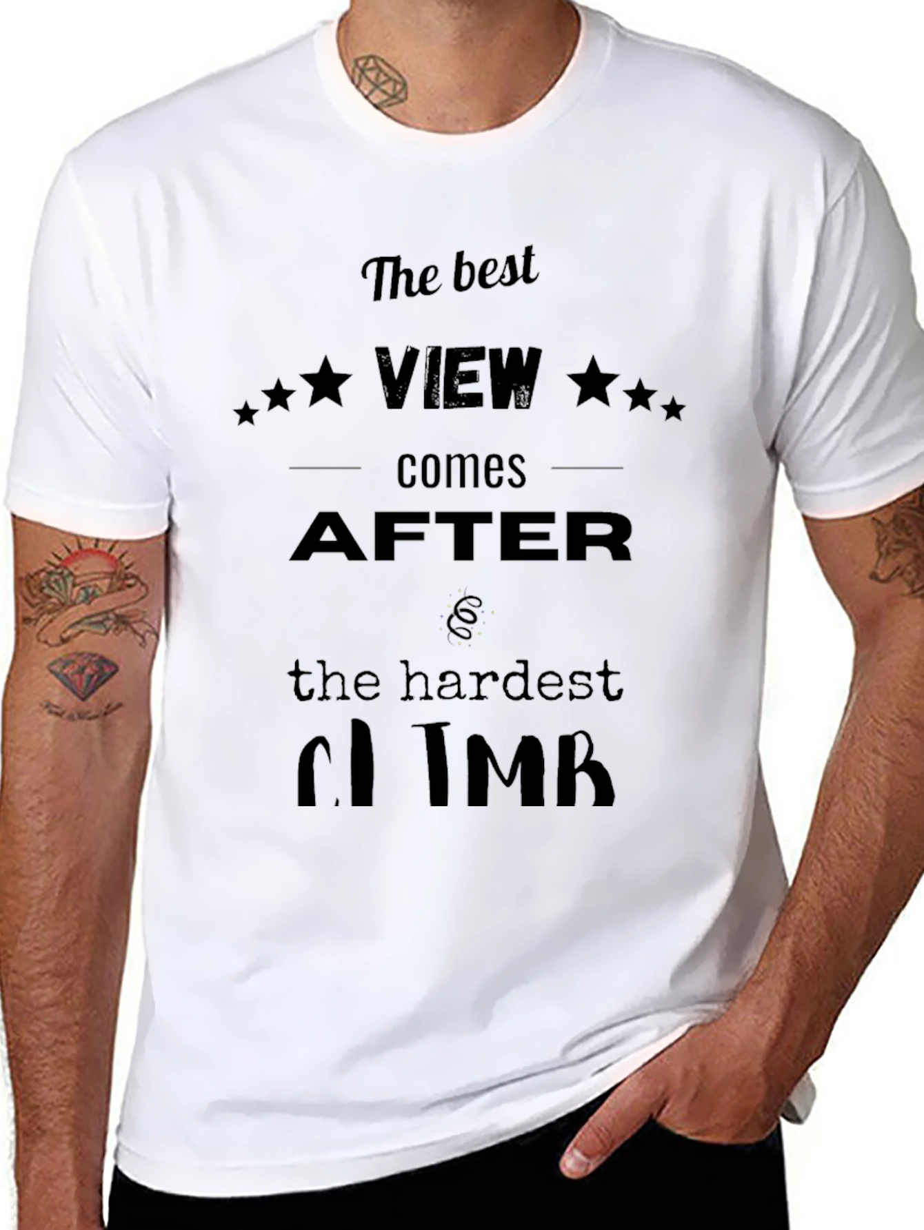 Motivational Black T-Shirt: Best View After Hardest Climb