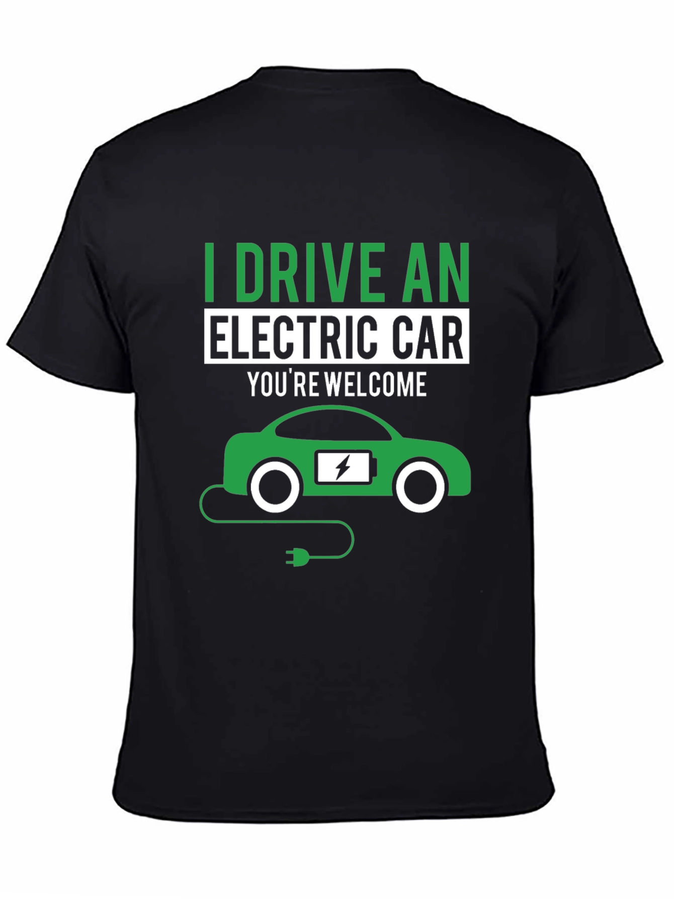 I Drive an Electric Car T-Shirt