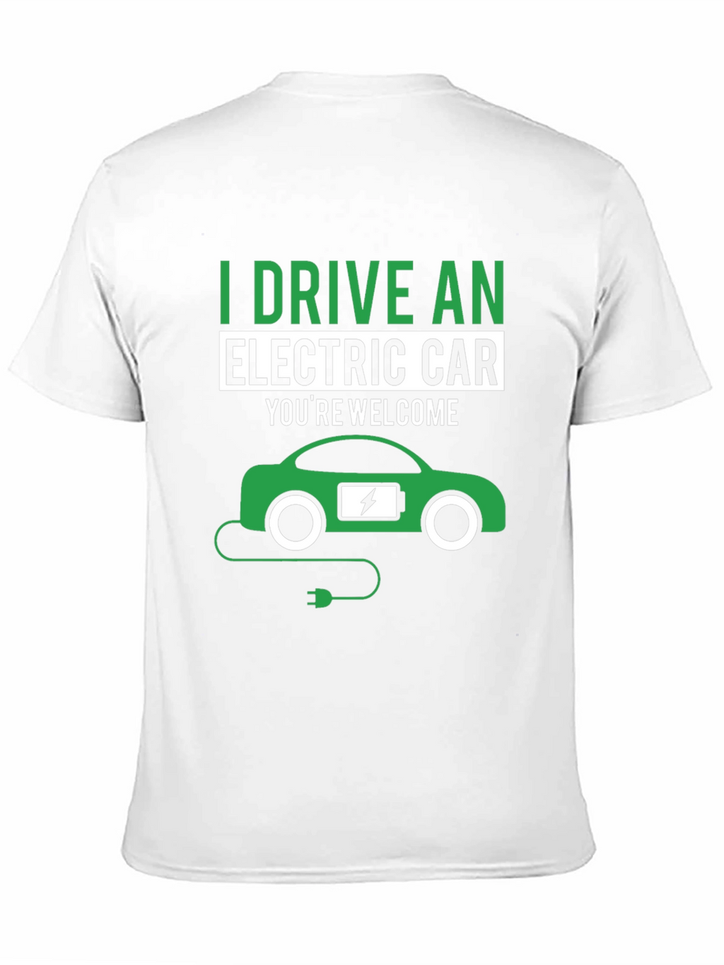 I Drive an Electric Car T-Shirt
