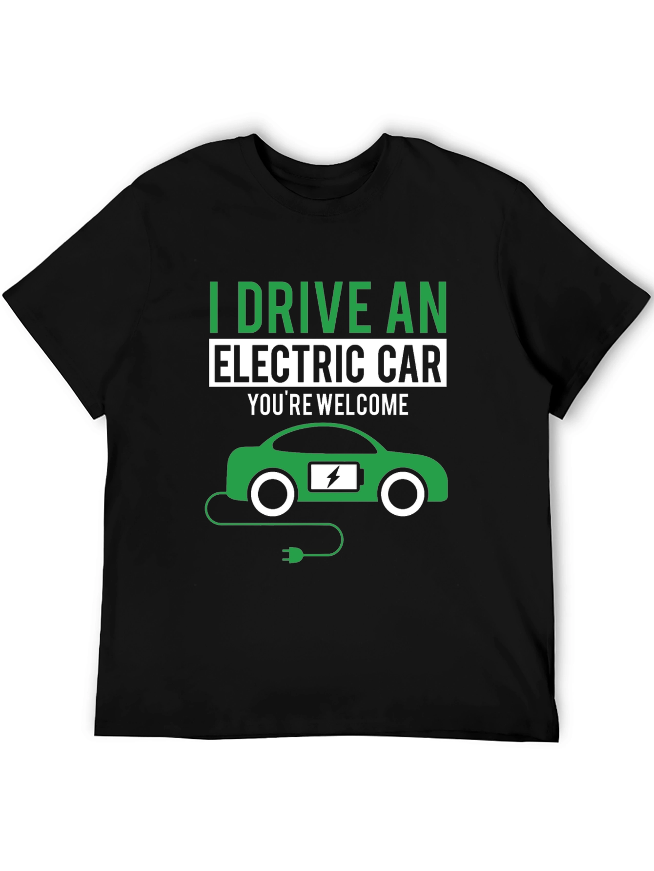 I Drive an Electric Car T-Shirt