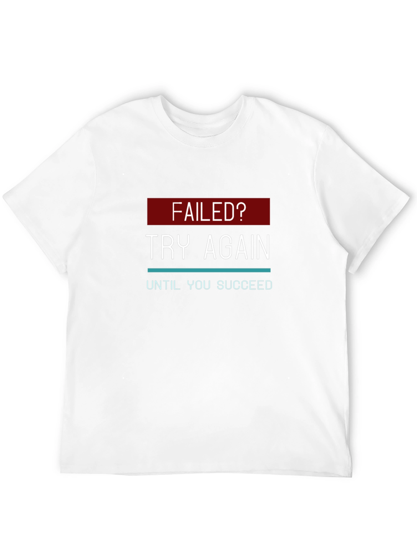 Motivational Try Again Graphic T-Shirt