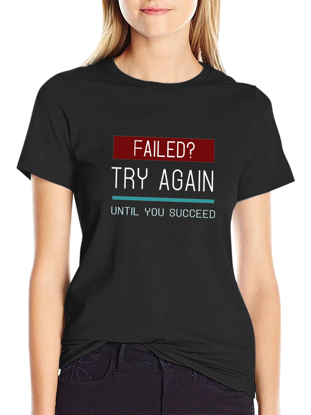 Motivational Try Again Graphic T-Shirt