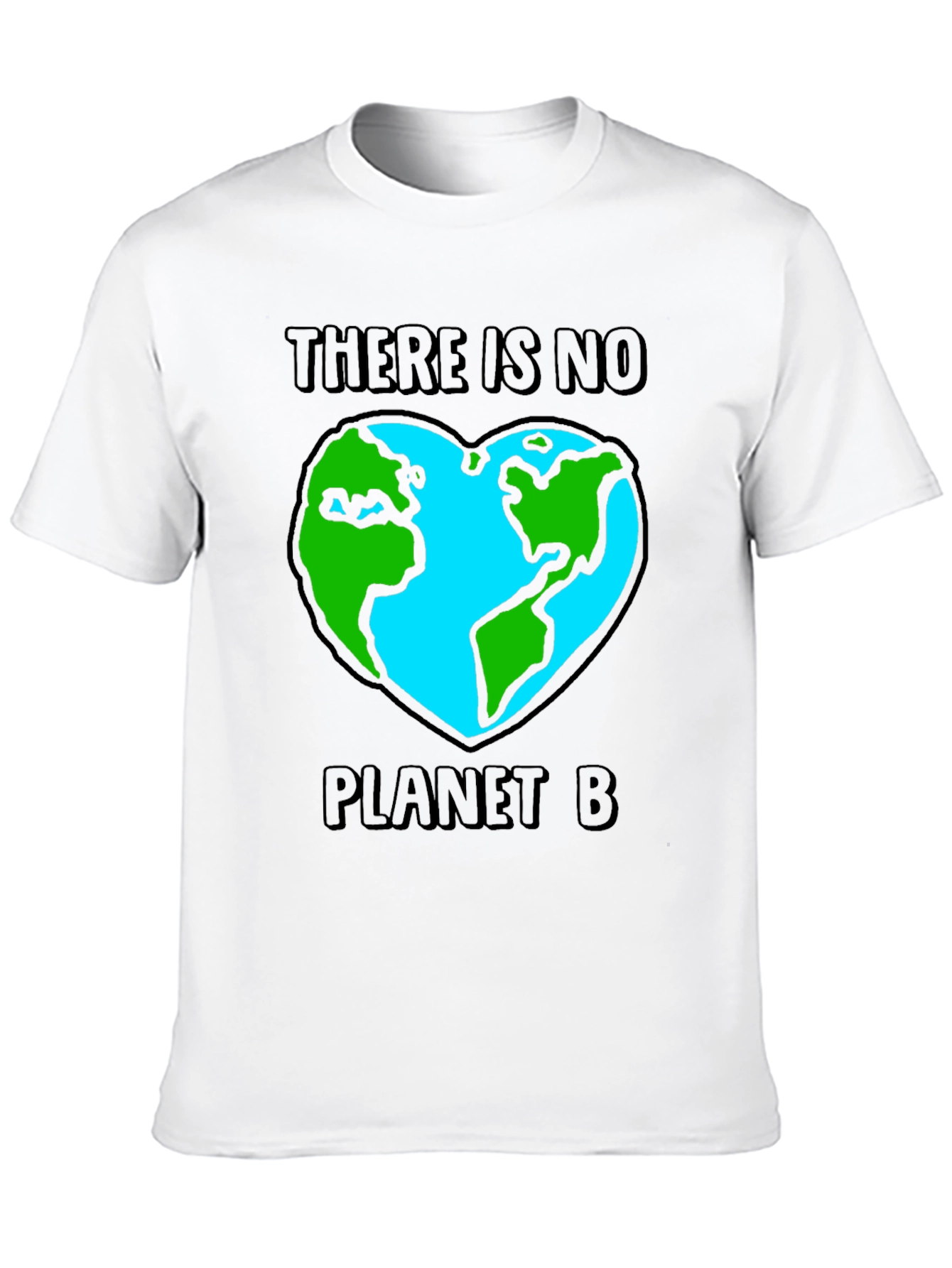 There Is No Planet B Graphic T-Shirt