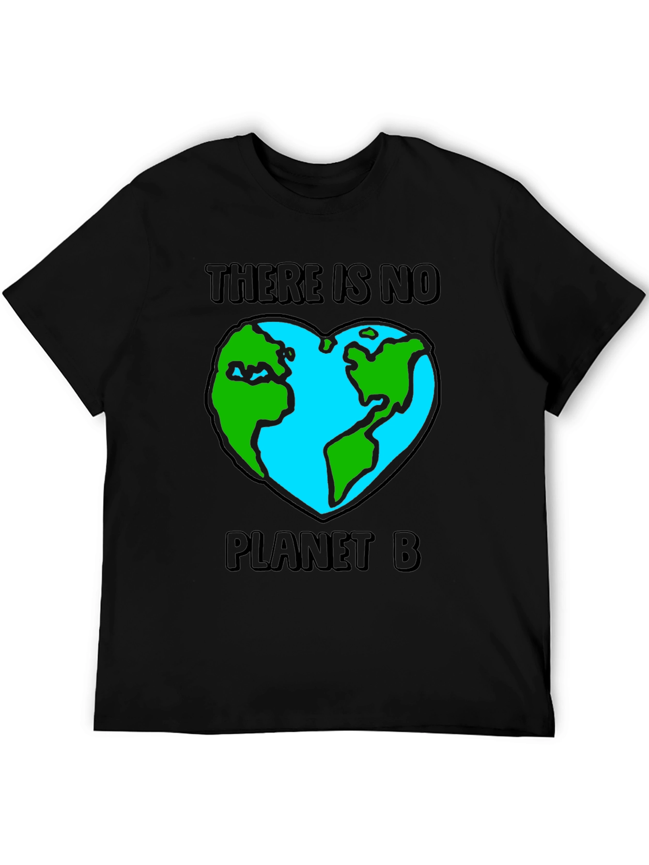 There Is No Planet B Graphic T-Shirt
