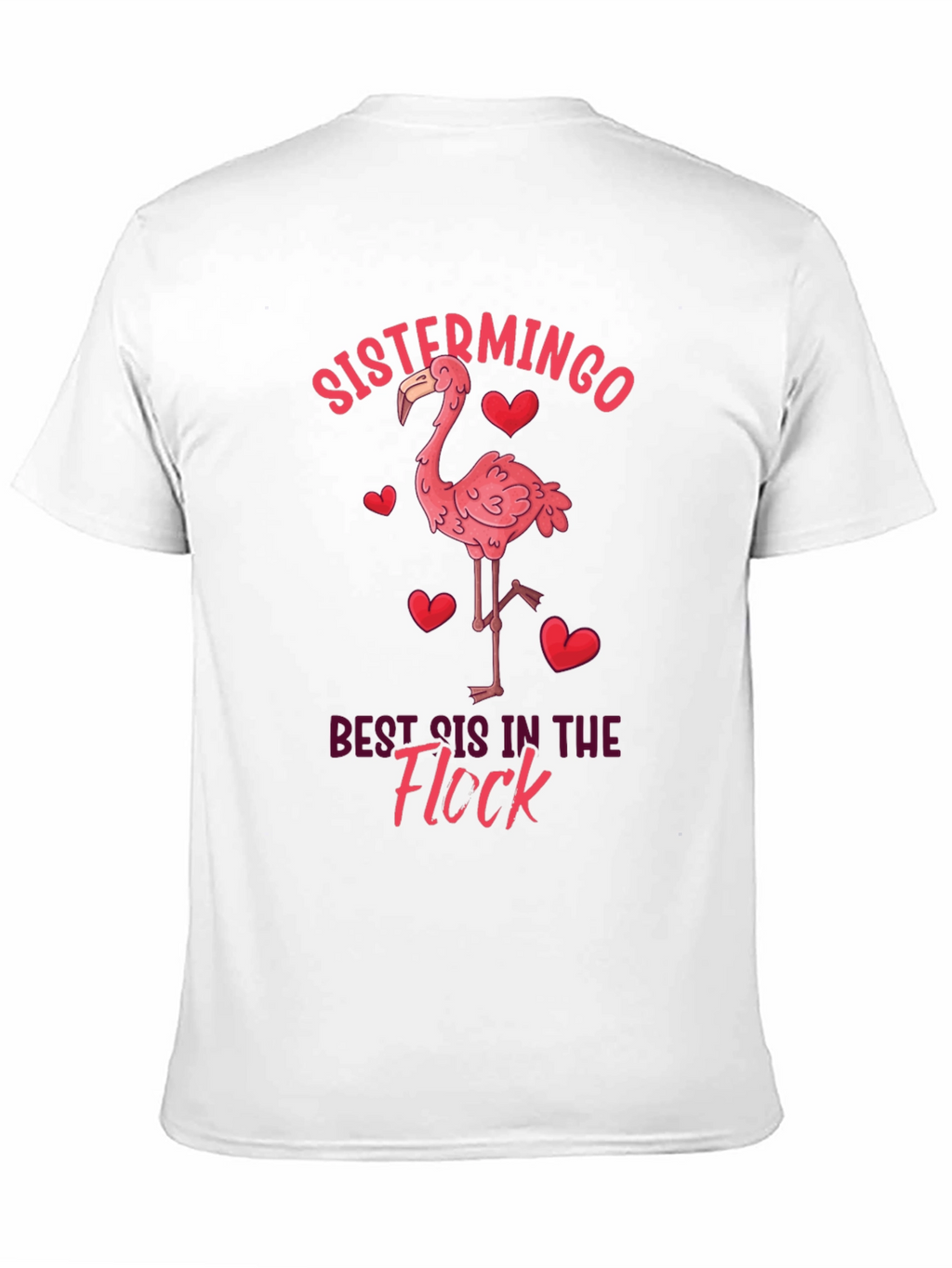 Sistermingo T-Shirt - Best Sis in the Flock!