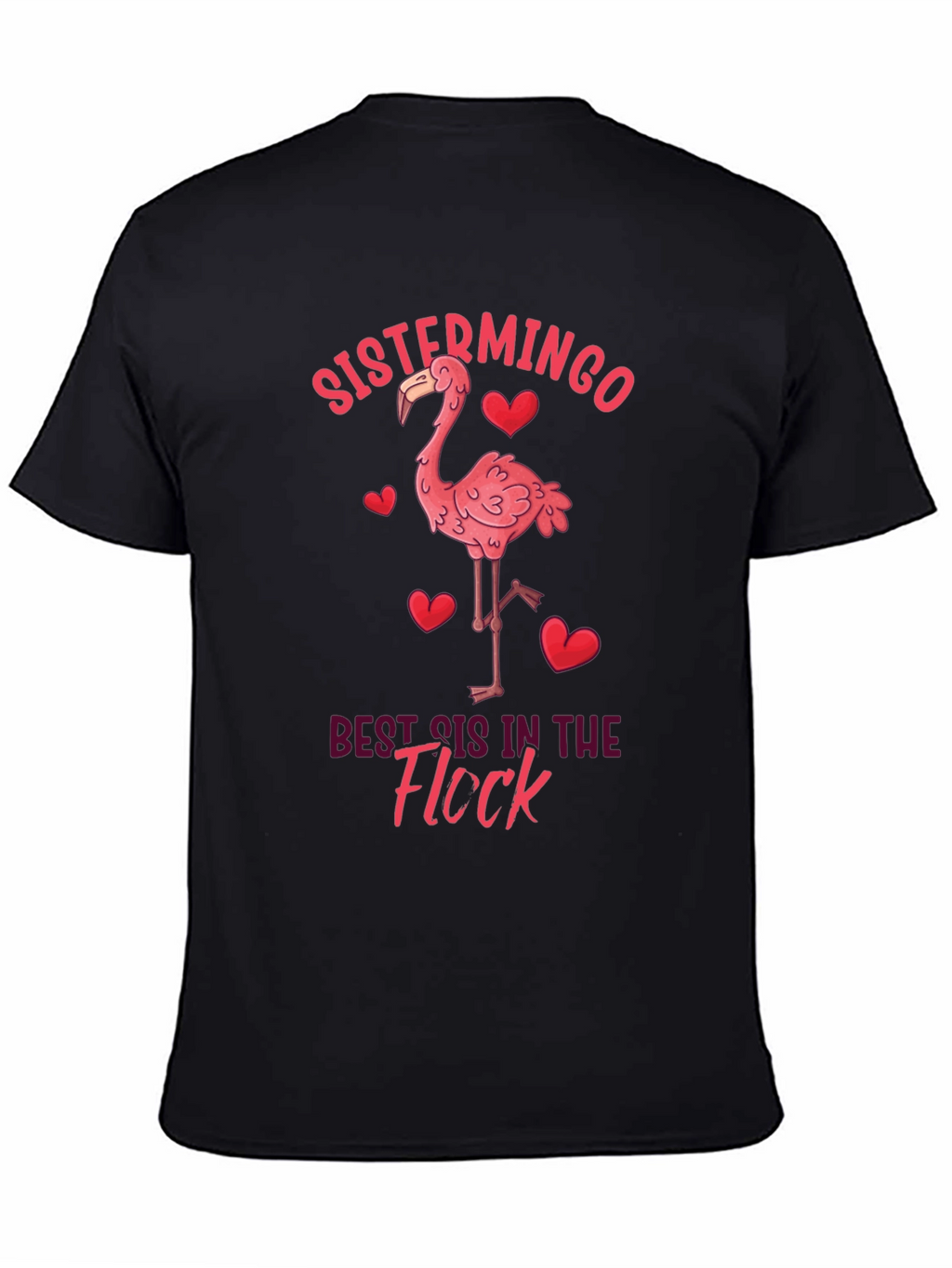 Sistermingo T-Shirt - Best Sis in the Flock!