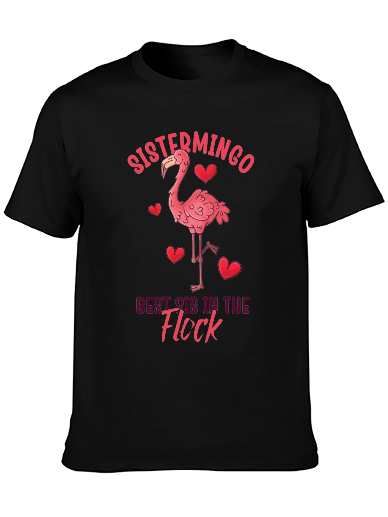 Sistermingo T-Shirt - Best Sis in the Flock!