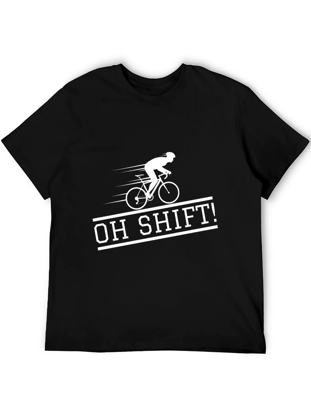 Oh Shift! Cycling T-Shirt - Funny Biker Tee