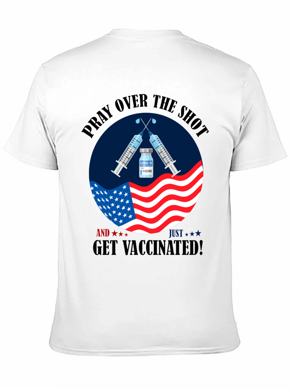Pray Over the Shot T-Shirt