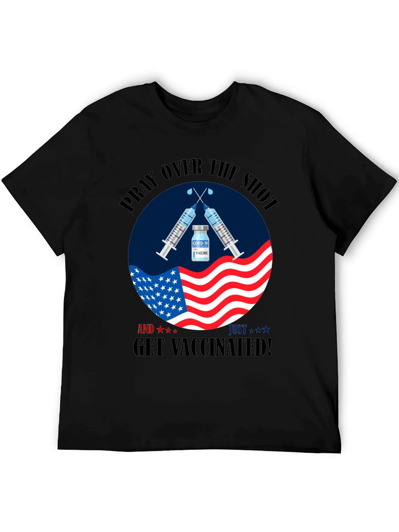Pray Over the Shot T-Shirt
