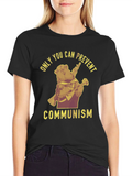 Only You Can Prevent Communism T-Shirt