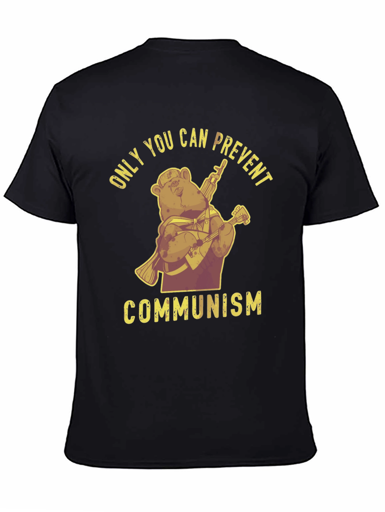Only You Can Prevent Communism T-Shirt