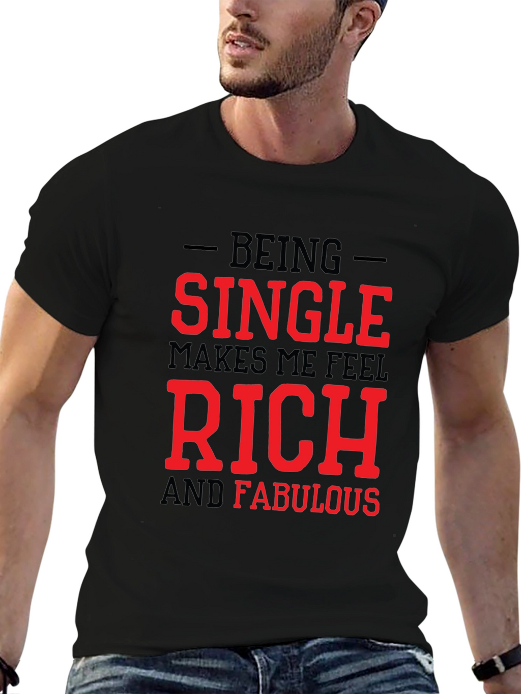 Single Rich & Fabulous Black T-Shirt