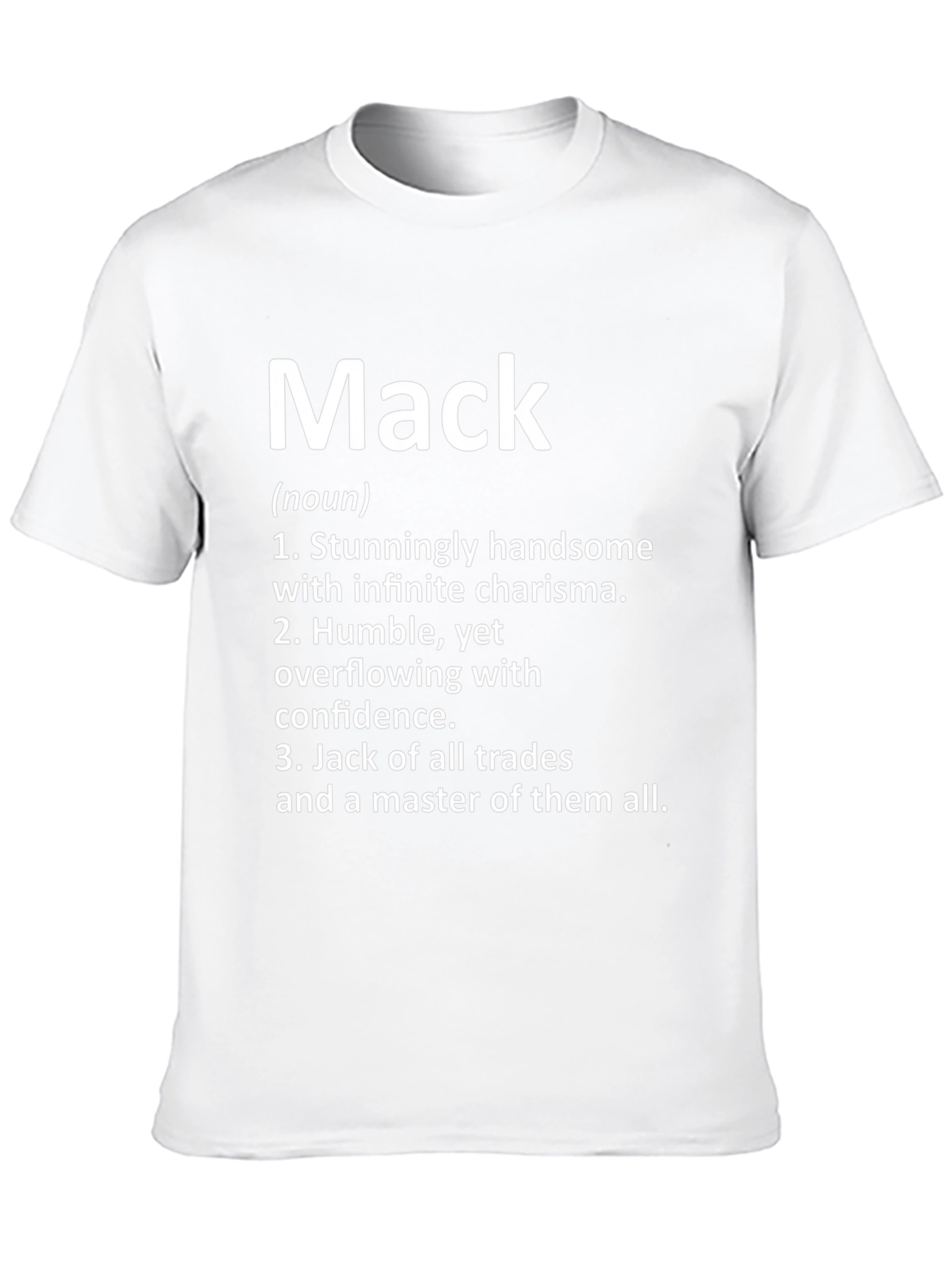 Mack Definition T-Shirt - Handsome Charisma