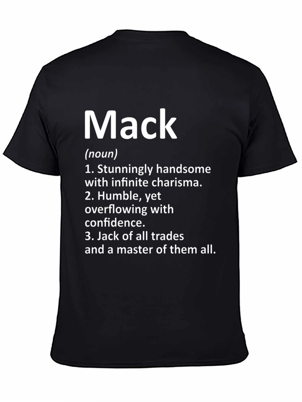 Mack Definition T-Shirt - Handsome Charisma