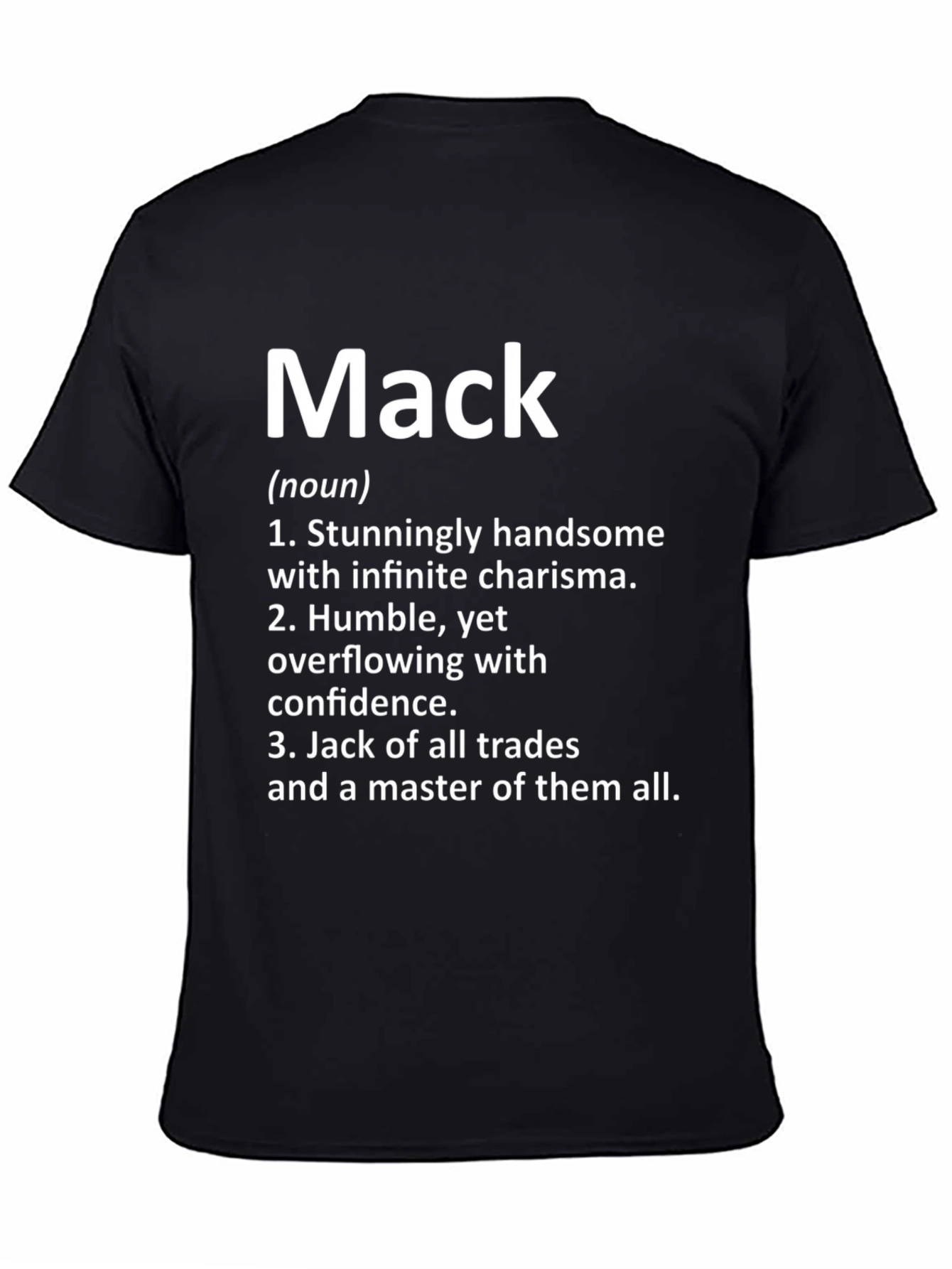 Mack Definition T-Shirt - Handsome Charisma