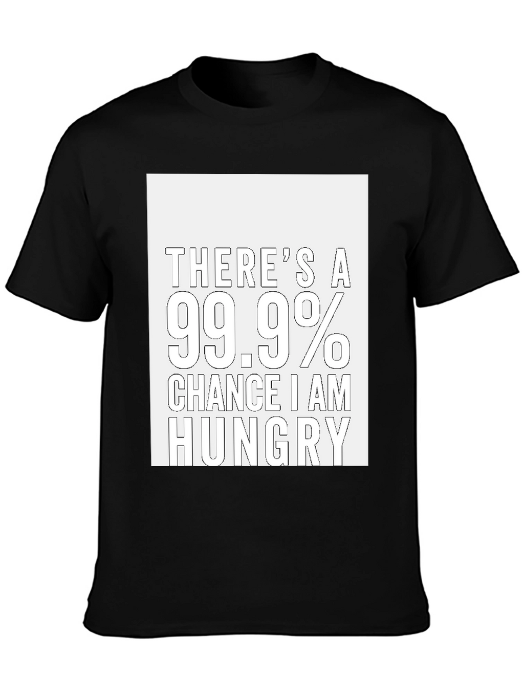 Funny Hungry T-Shirt