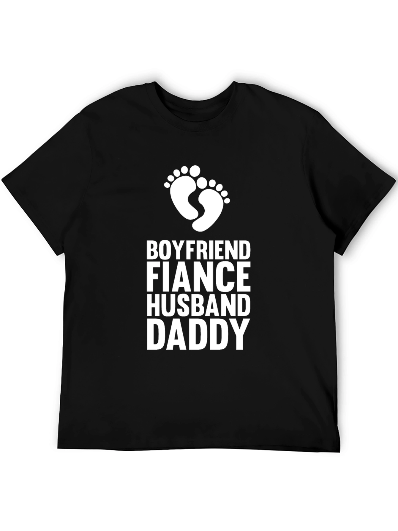 Boyfriend Fiance Husband Daddy T-Shirt - New Dad