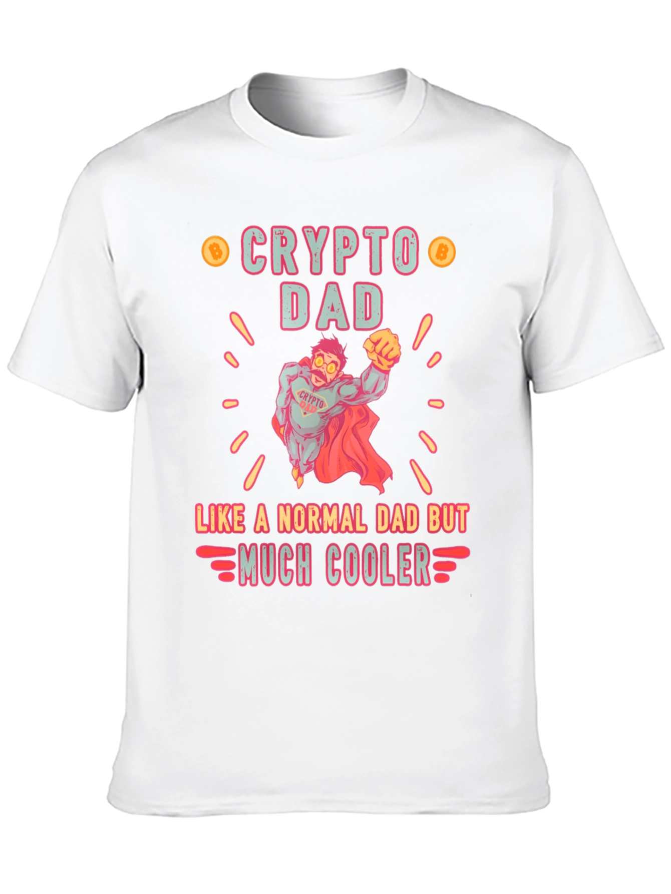 Crypto Dad Much Cooler T-Shirt