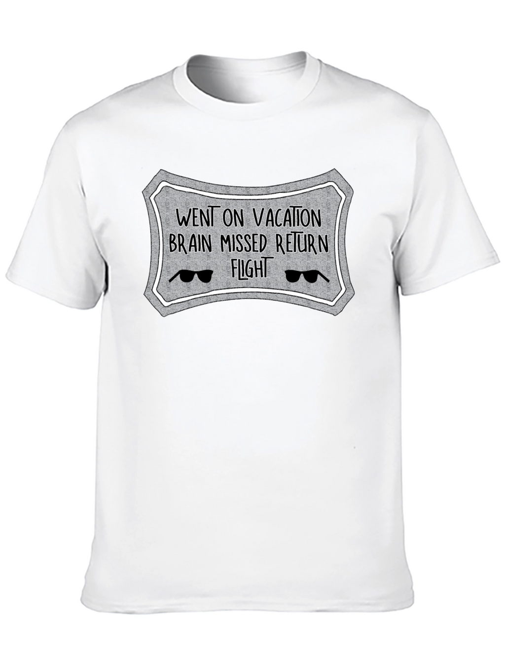 Vacation Brain Missed Flight Novelty T-Shirt