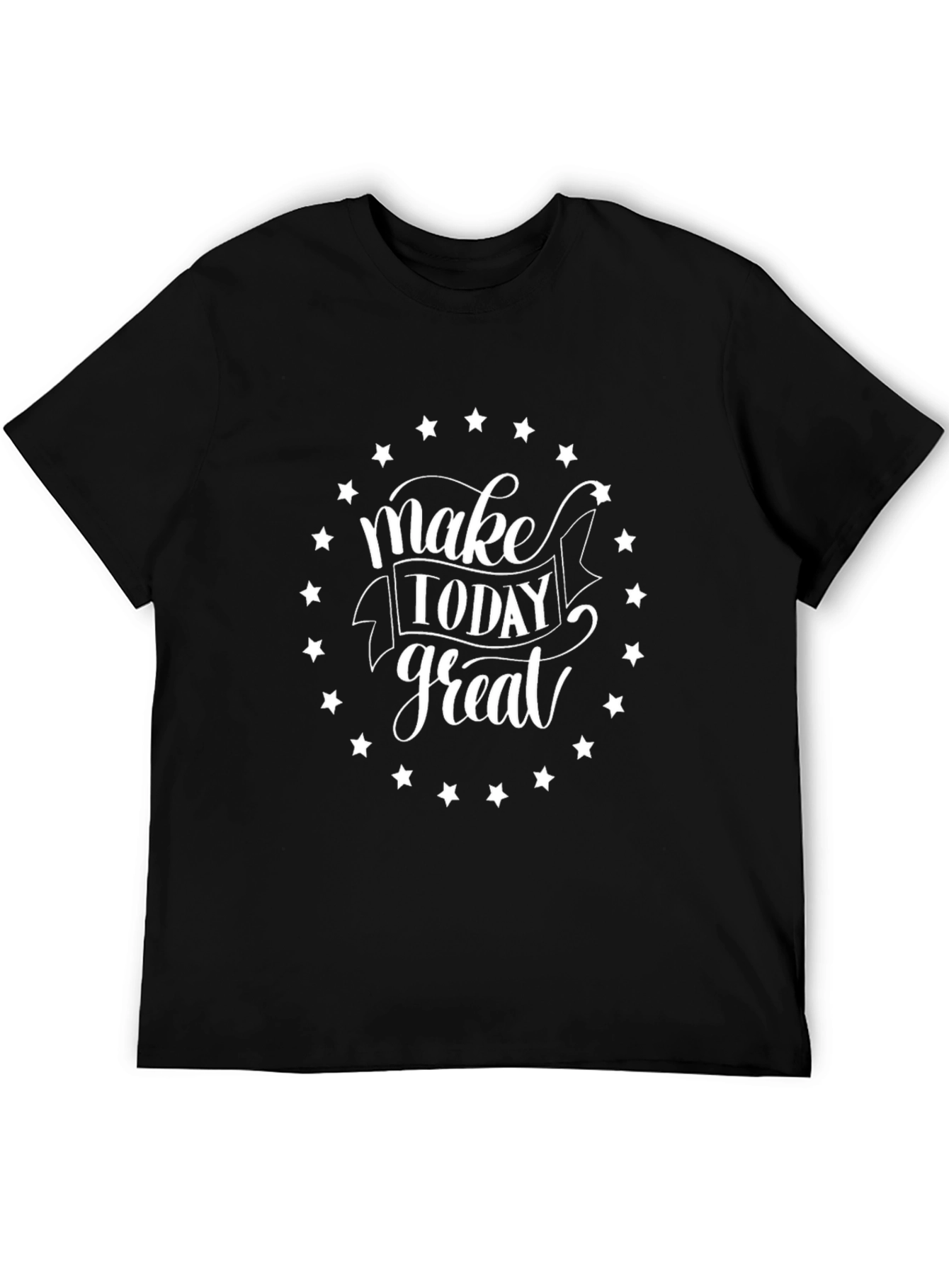 Make Today Great Graphic Tee