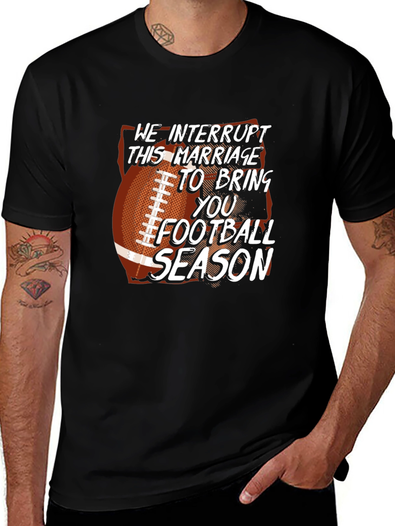 Funny Football Season T-Shirt Marriage Interrupted