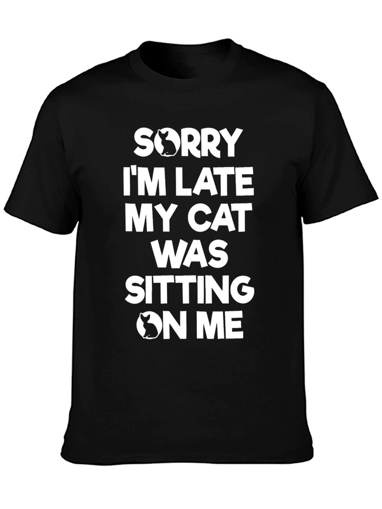 Cat Lovers Tee: Sorry Im Late T-Shirt