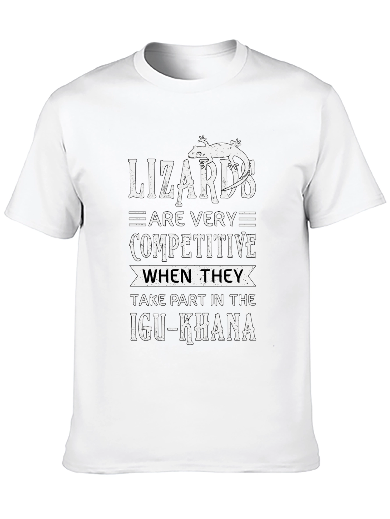 Lizards are Competitive Graphic T-Shirt