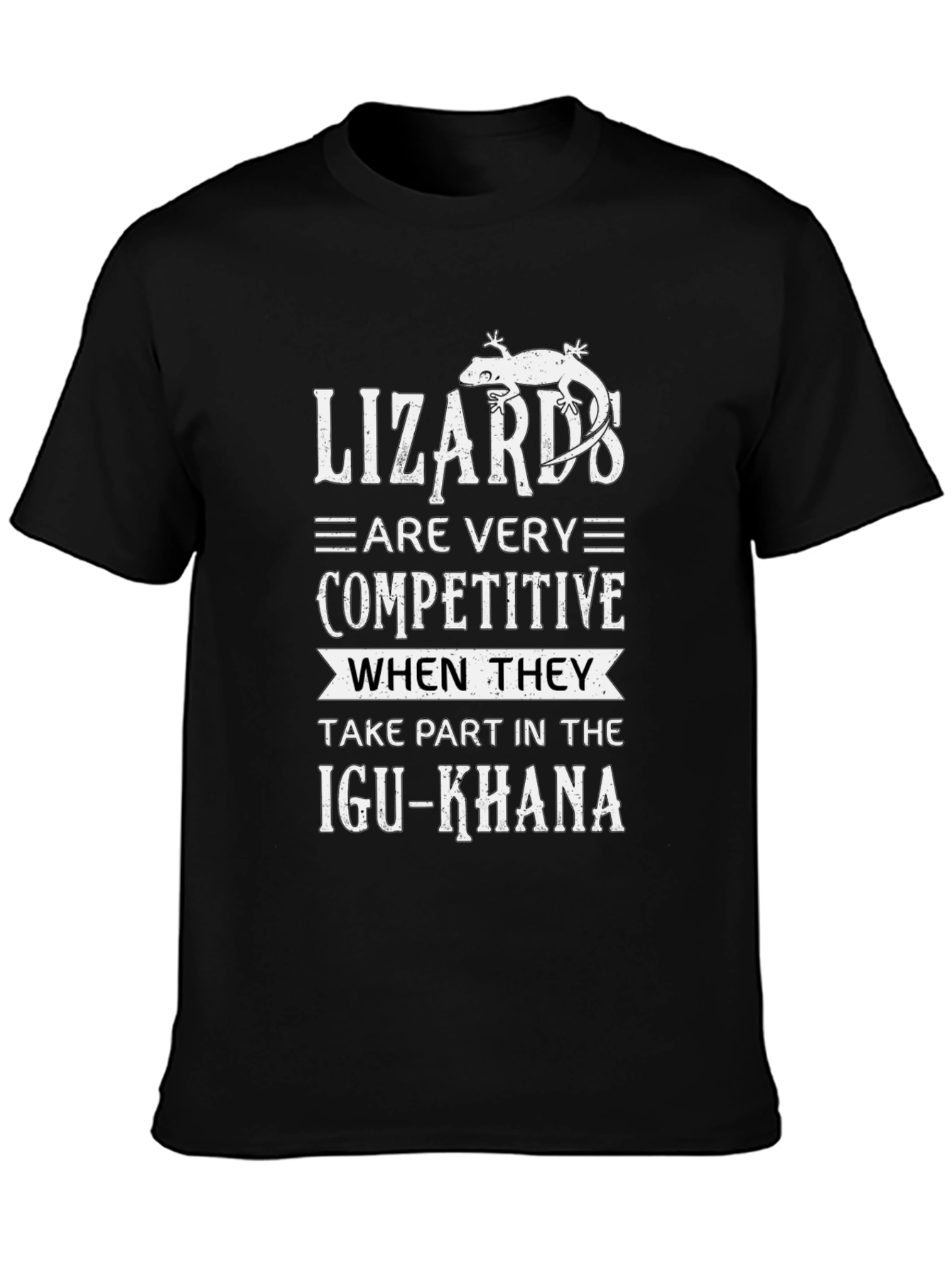Lizards are Competitive Graphic T-Shirt