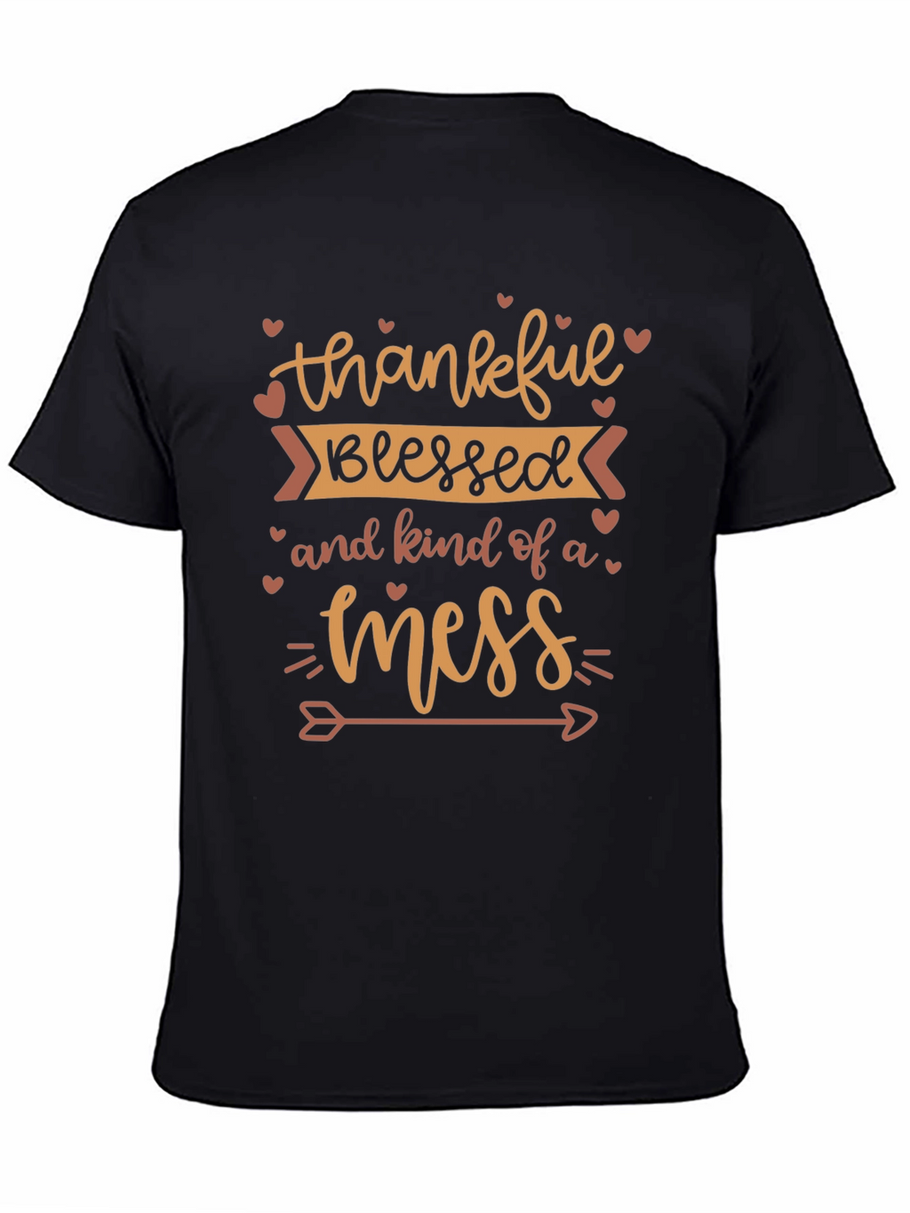 Thankful Blessed Mess Graphic T-Shirt