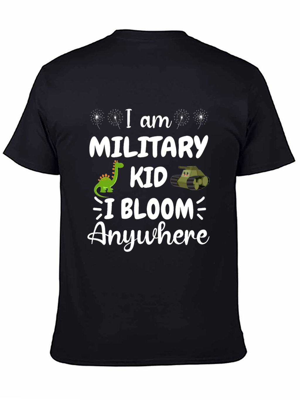 Military Kid T-Shirt: I Bloom Anywhere