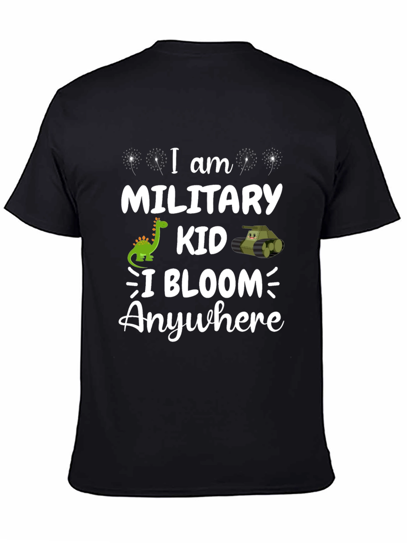 Military Kid T-Shirt: I Bloom Anywhere