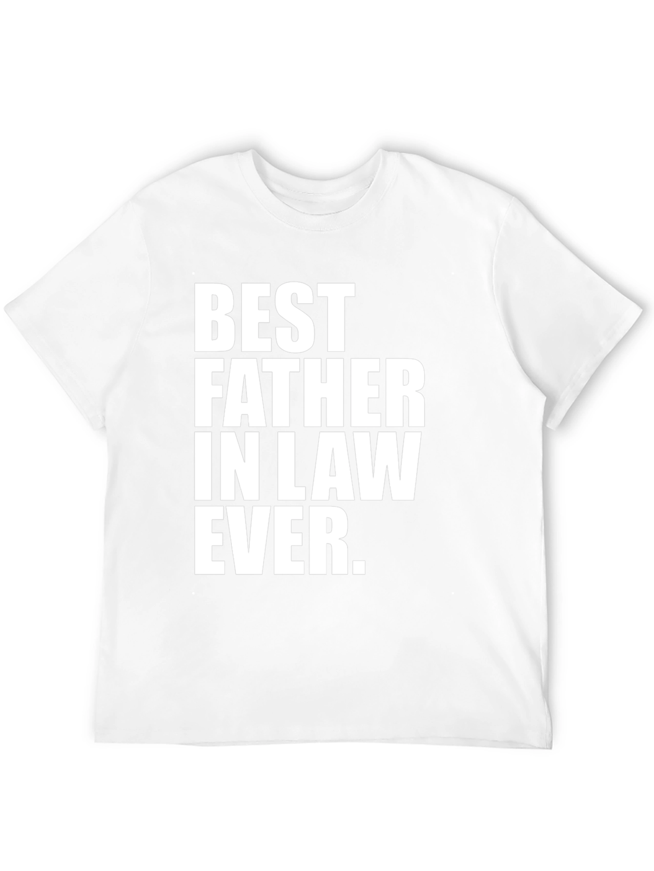 Best Father-in-Law Ever T-Shirt